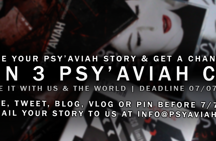 Share Your PSY'AVIAH Story With Us & The World To Win 3 PSY'AVIAH CDS